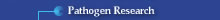 Pathogen Research
