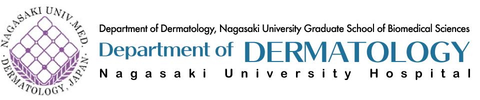 Department of DERMATOLOGY, Nagasaki University Graduate School of Biomedical Sciences/Department of Dermatology, Nagasaki University Hospital