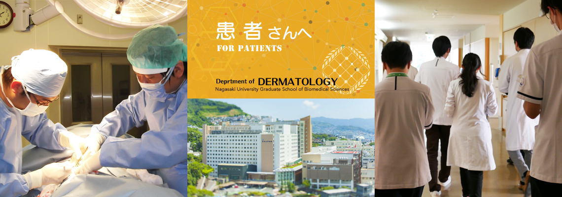 Department of Dermatology, Nagasaki University Graduate School of Biomedical Sciences