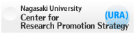 Nagasaki University Center for Research Promotion Strategy (URA)